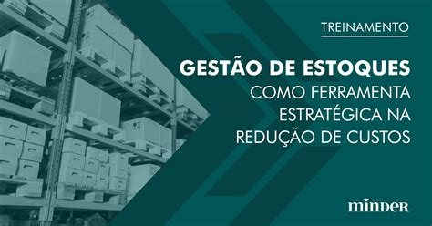um gerente resolveu reduzir o estoque de 200 unidades|5 motivos para reduzir o estoque da sua empresa .